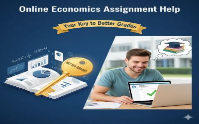 Online Economics Assignment Help – Your Key to Better Grades